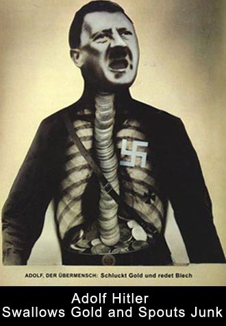 John Heartfield's Adolf The Superman, Swallows Gold and Spouts Gold